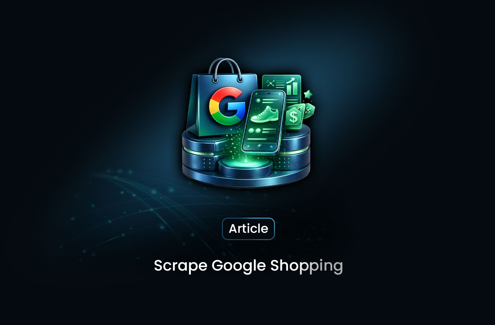 Scrape Google Shopping: What It Is and How It Works
