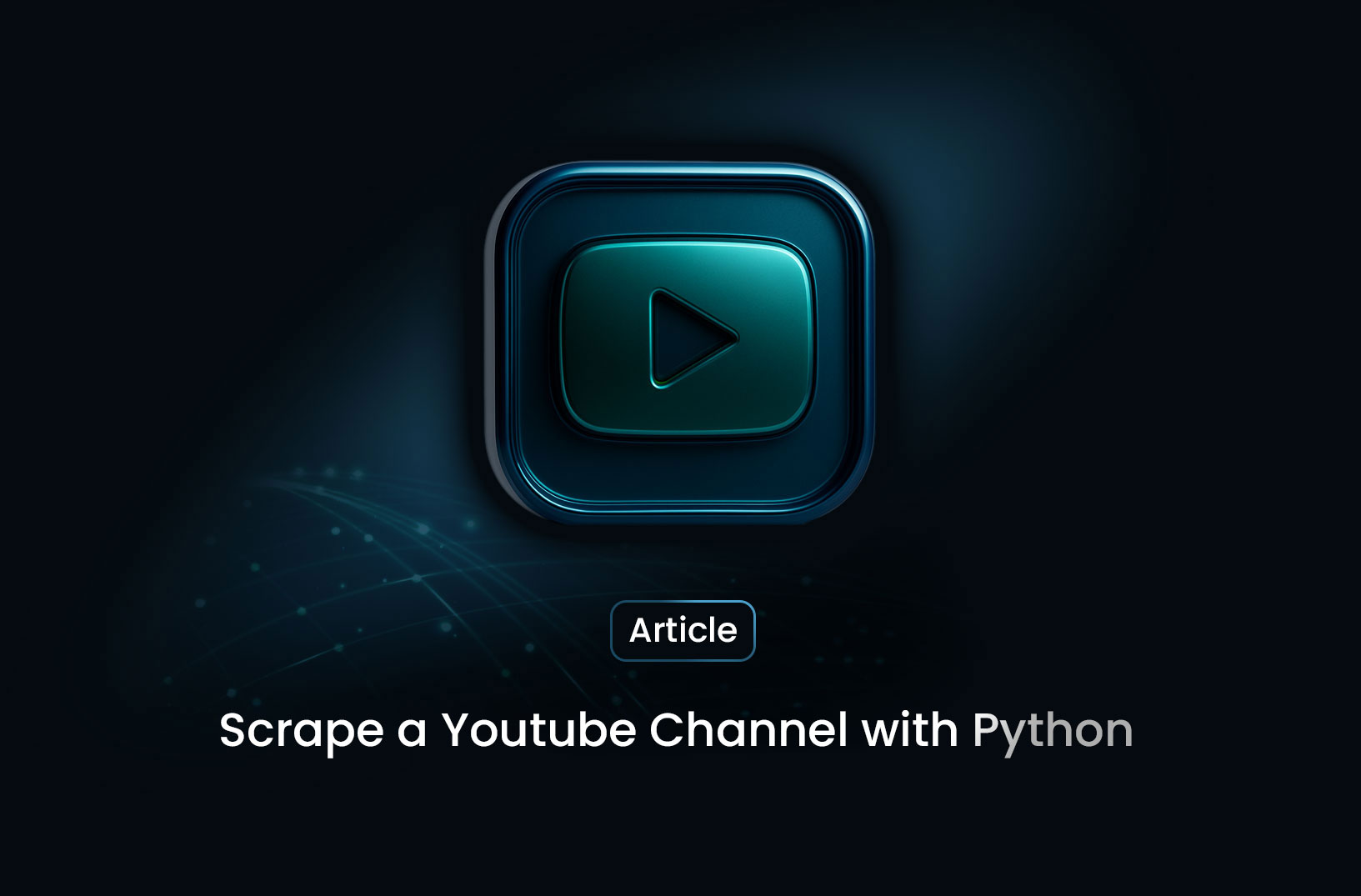 How to Scrape a YouTube Channel with Python
