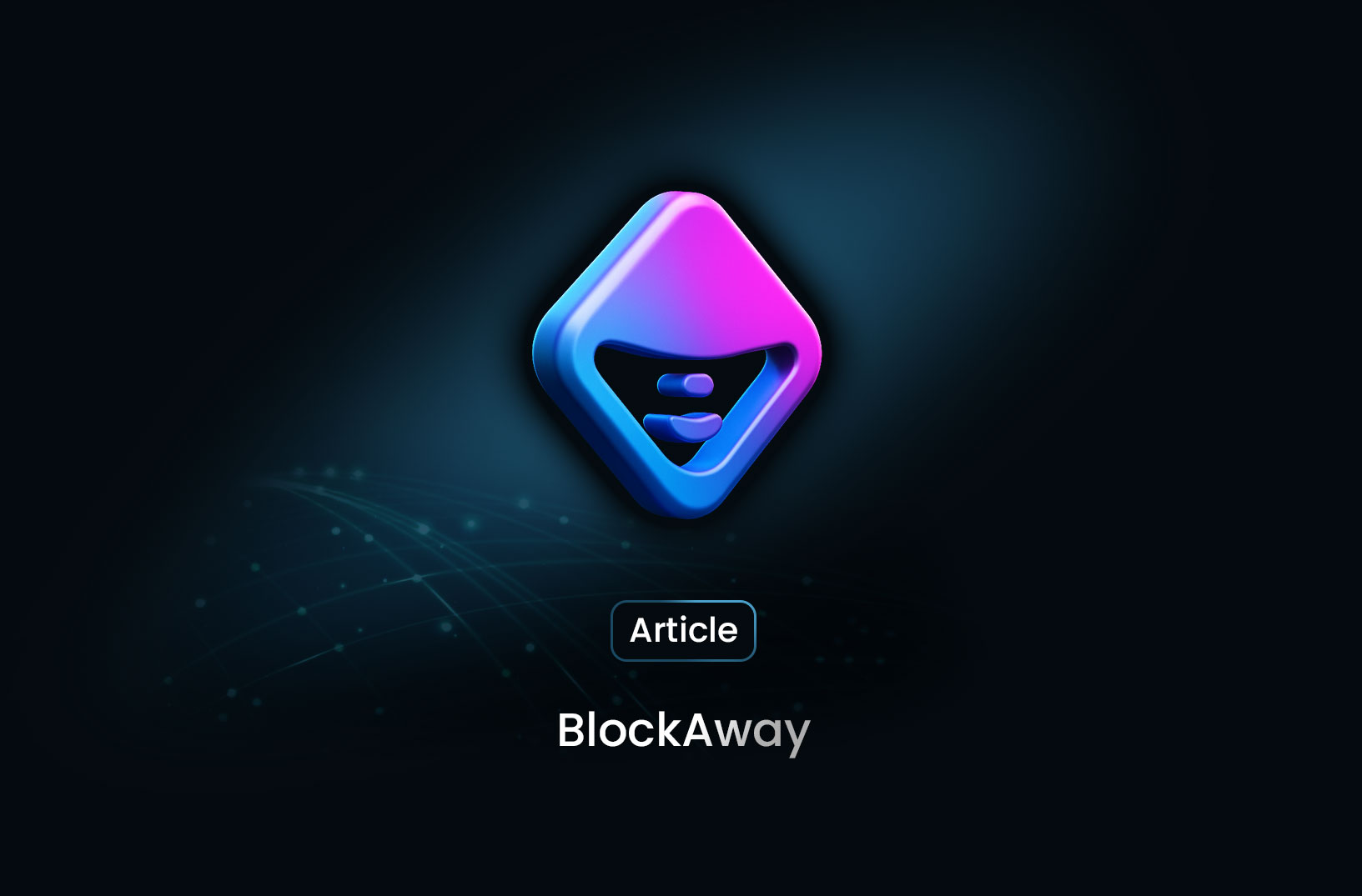 BlockAway: Is It Worth Using in 2025?
