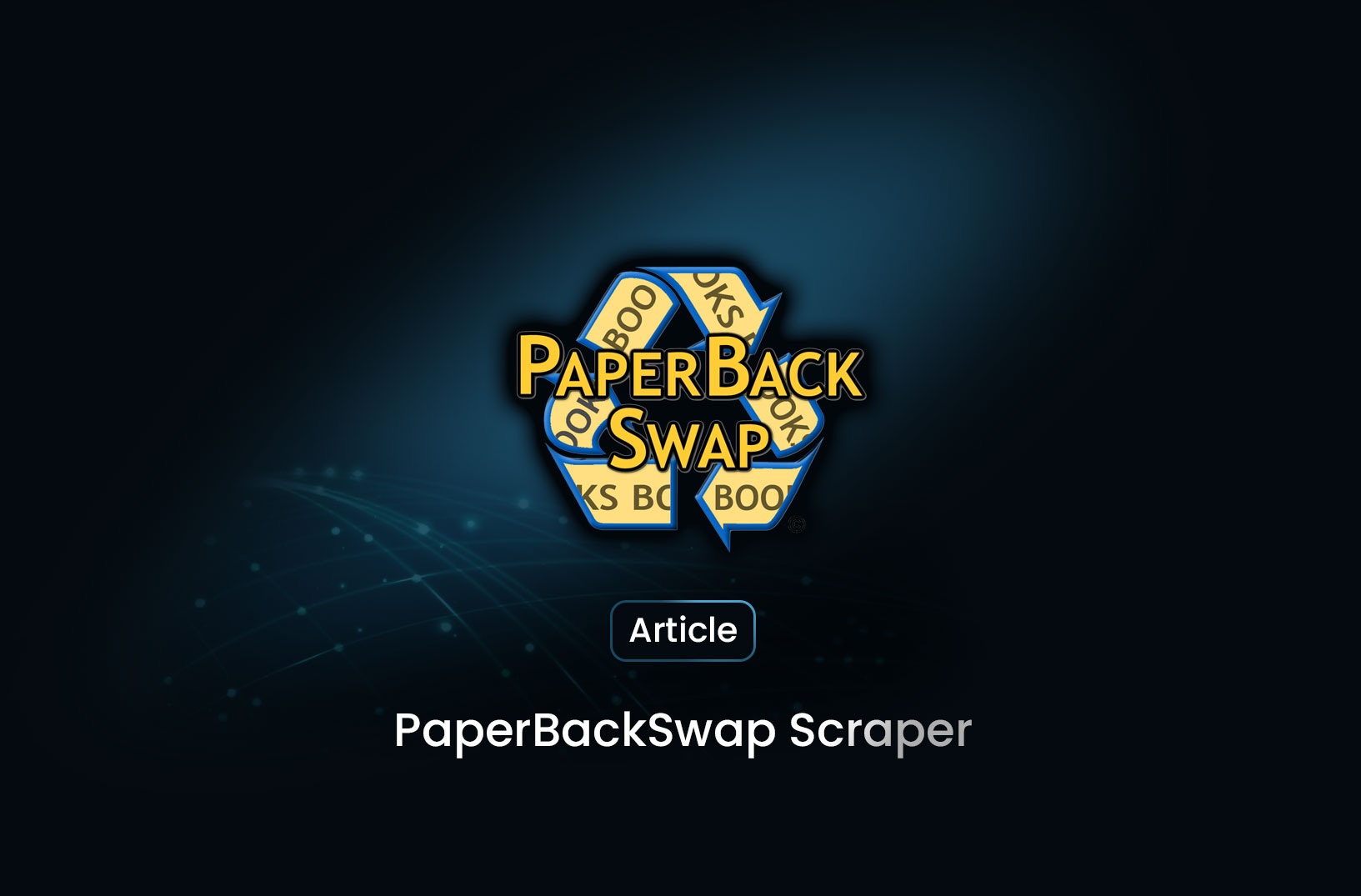 PaperbackSwap Scraper: Unlocking the Goldmine of Book Trade Data