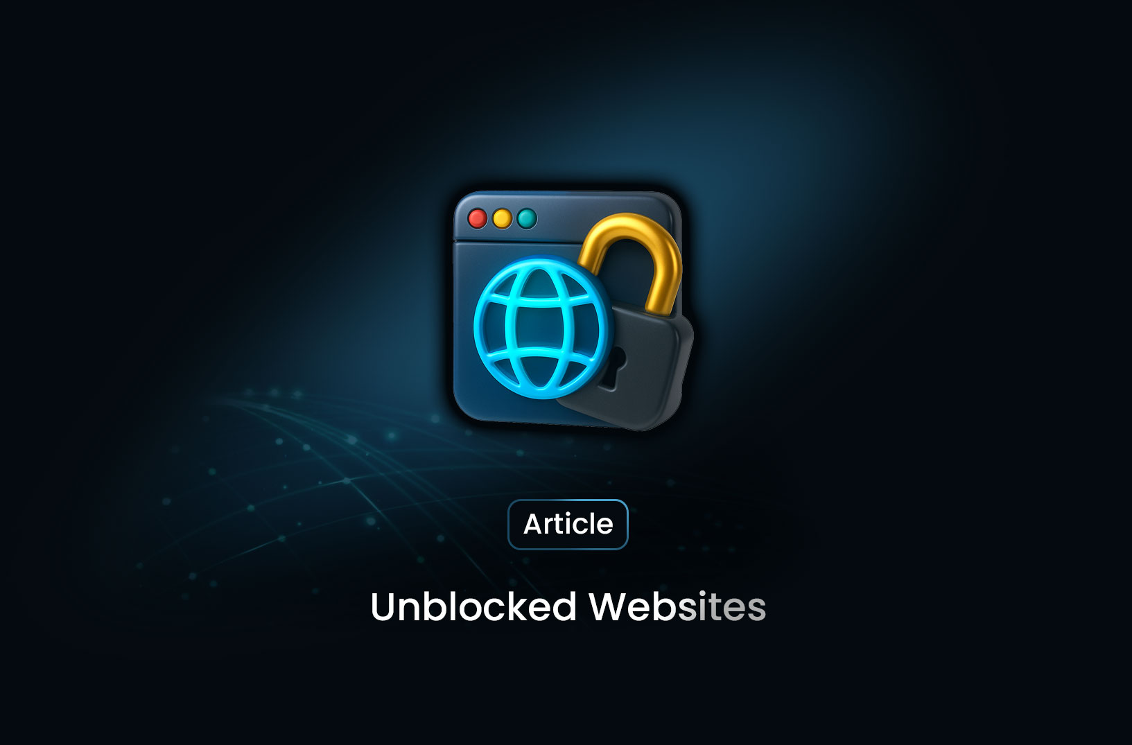 What Are "Unblocked Websites"?