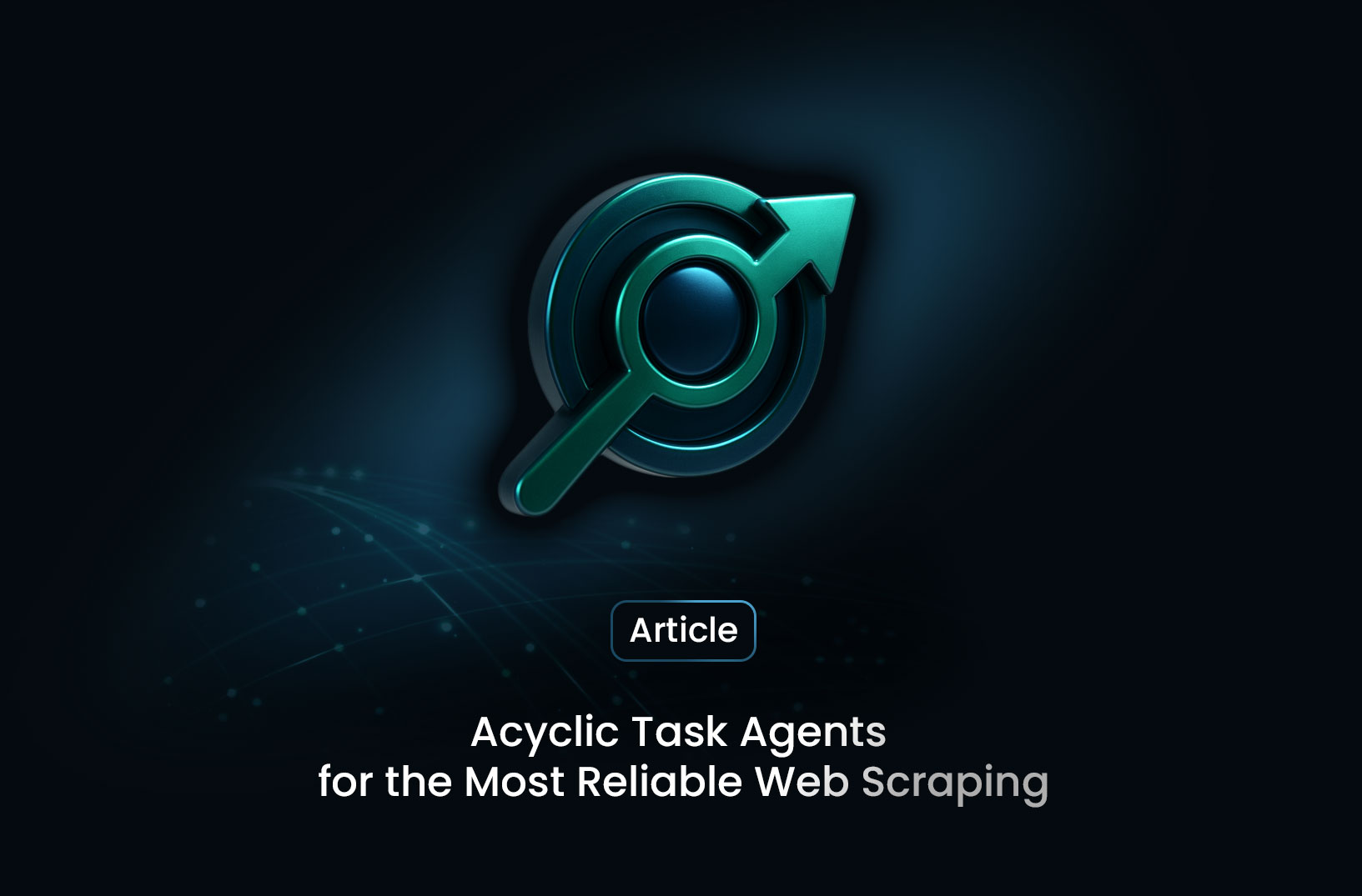 How MrScraper Adopts Acyclic Task-Specific Agent To Build The Most Reliable Web Scraper Agent