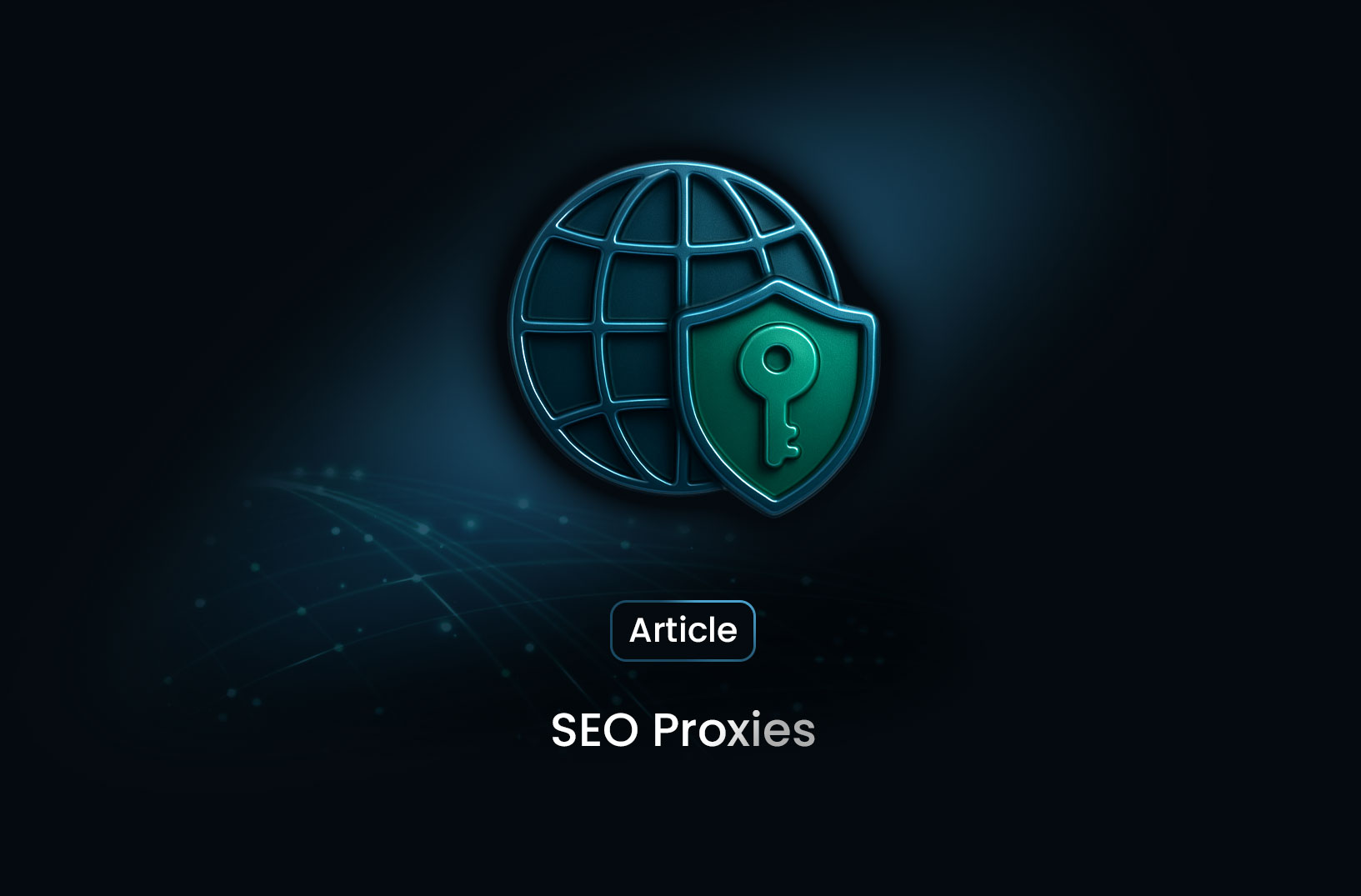 A Practical Guide to Using SEO Proxies for Search Engine Optimization