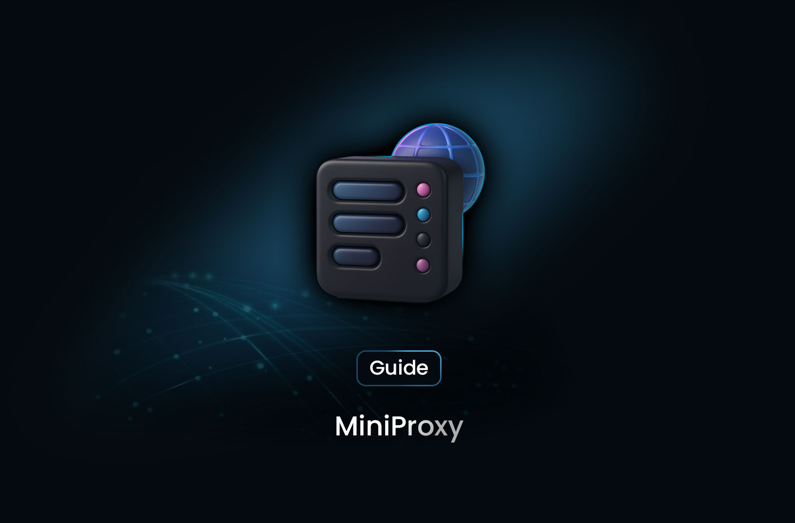 MiniProxy: How This Tool Helps You Bypass Web Restrictions