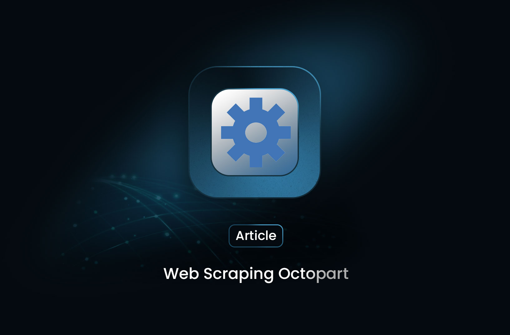 7 Essentials for Accurate Octopart Data Scraping Success