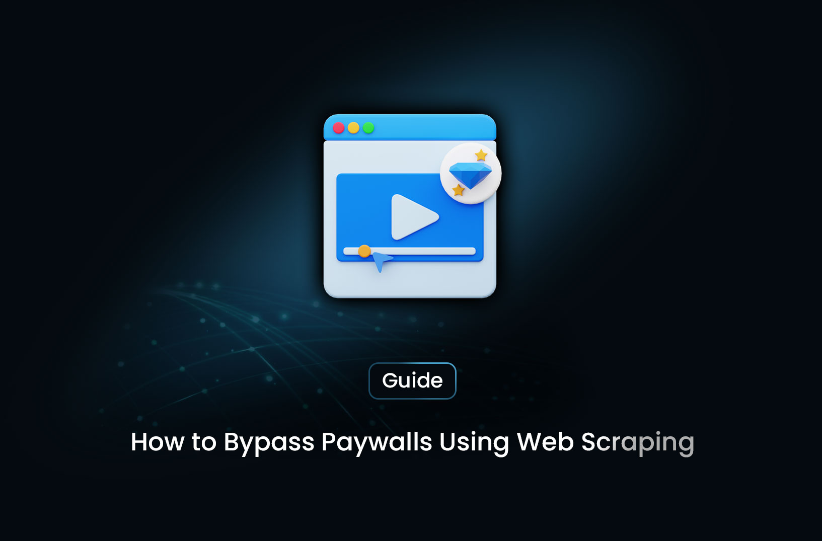 How to Bypass Paywalls Using Web Scraping