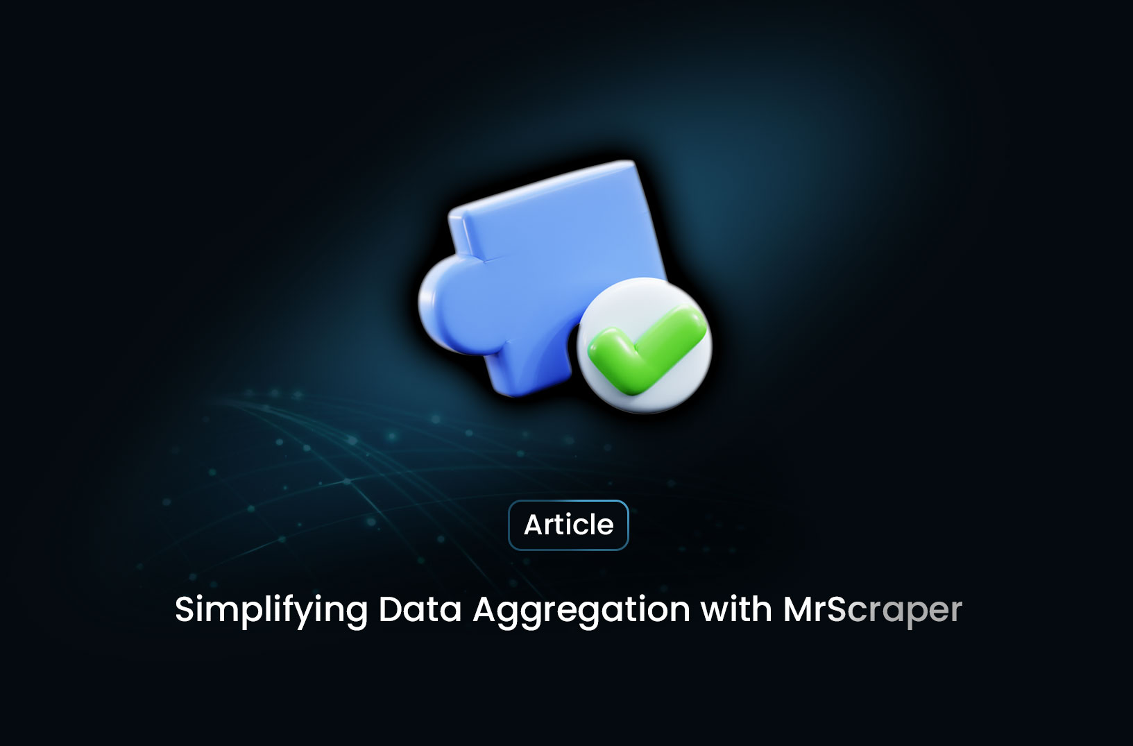 Simplifying Data Aggregation with MrScraper