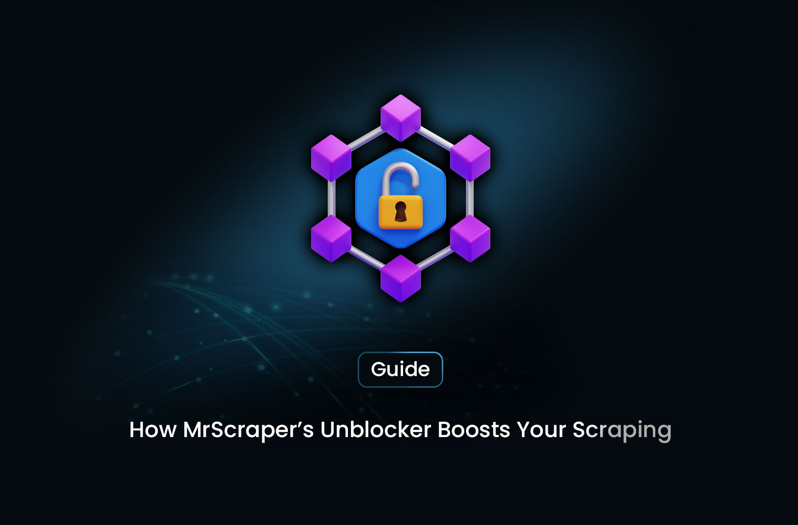 How MrScraper’s Unblocker Boosts Your Scraping