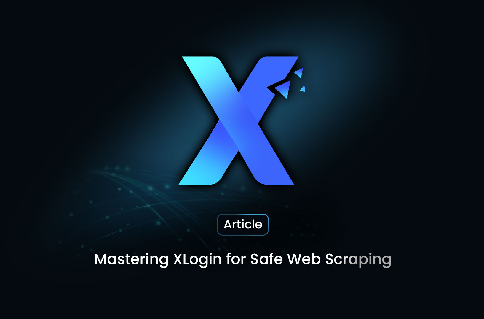 Mastering XLogin for Safe Web Scraping
