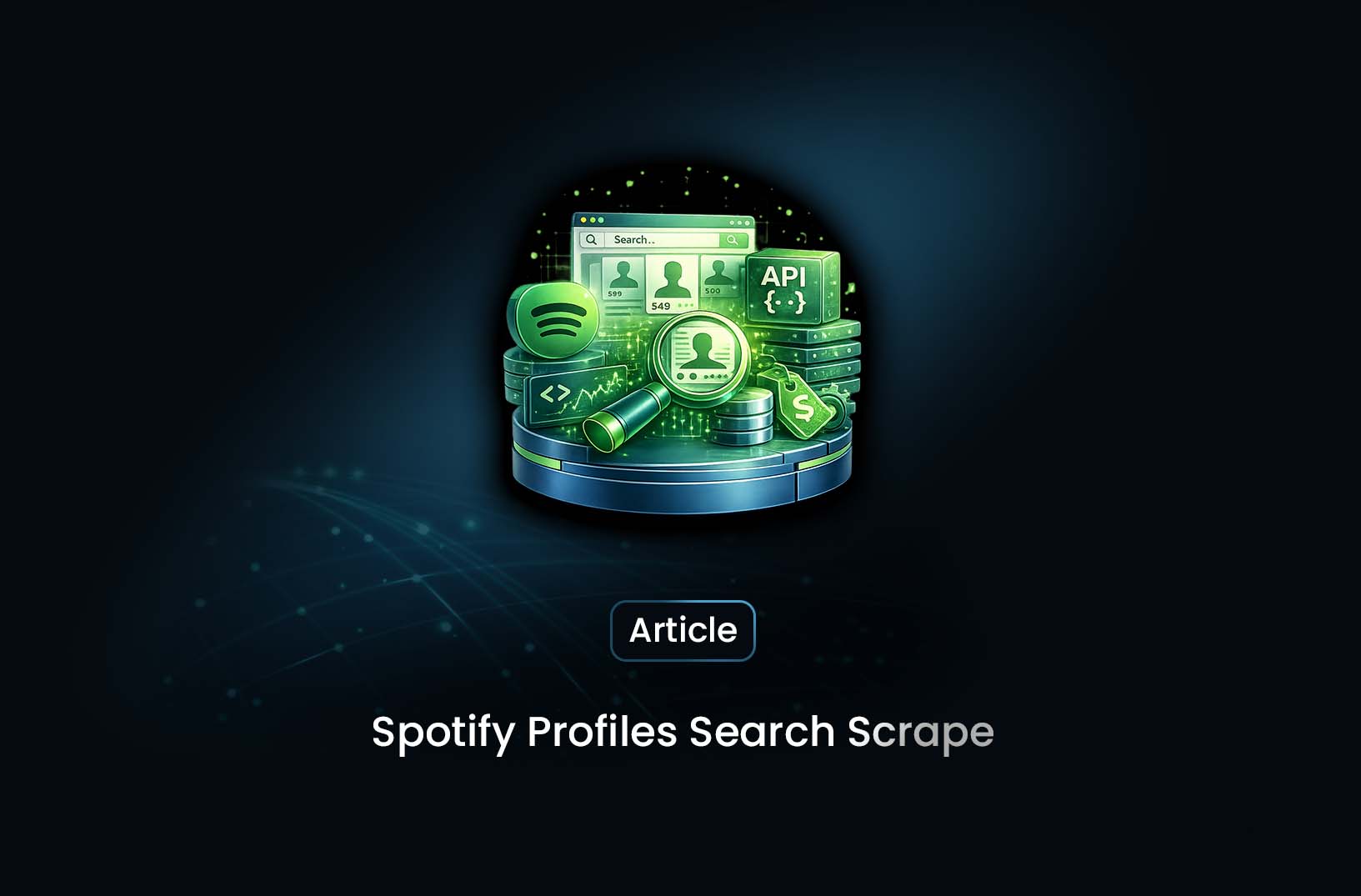 Spotify Profiles Search Scraper: How It Works and Why Developers Use It