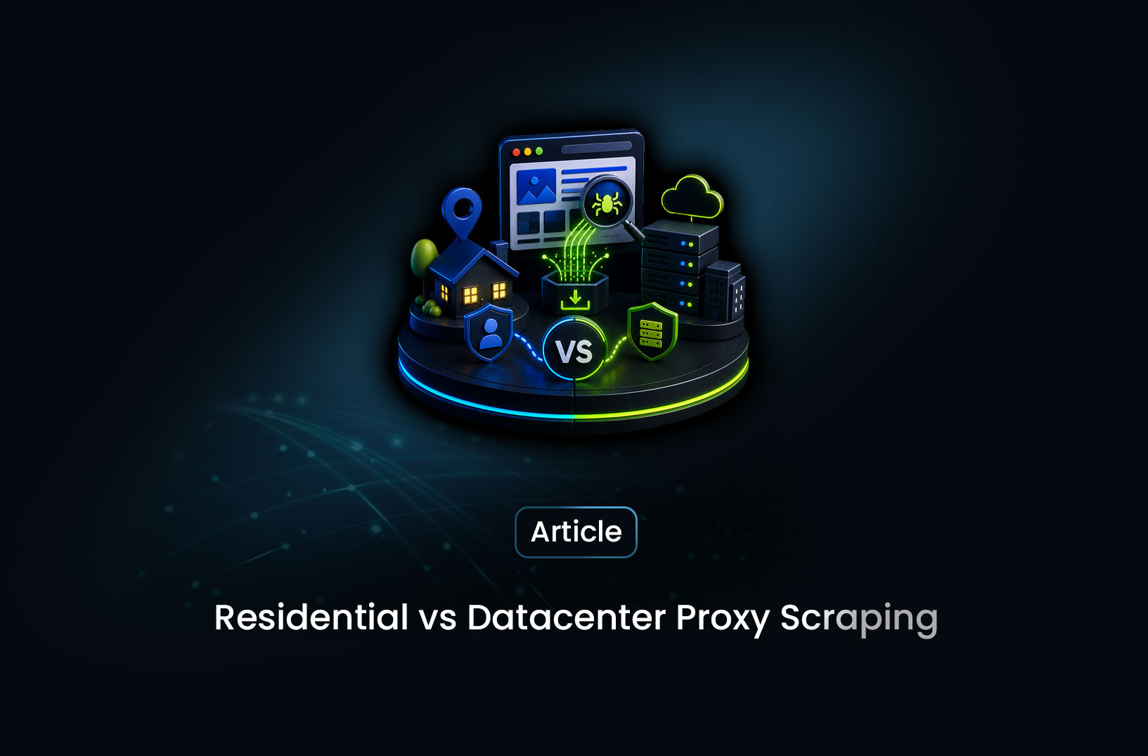 Residential Proxy vs Datacenter Proxy: Which is Better for Scraping?