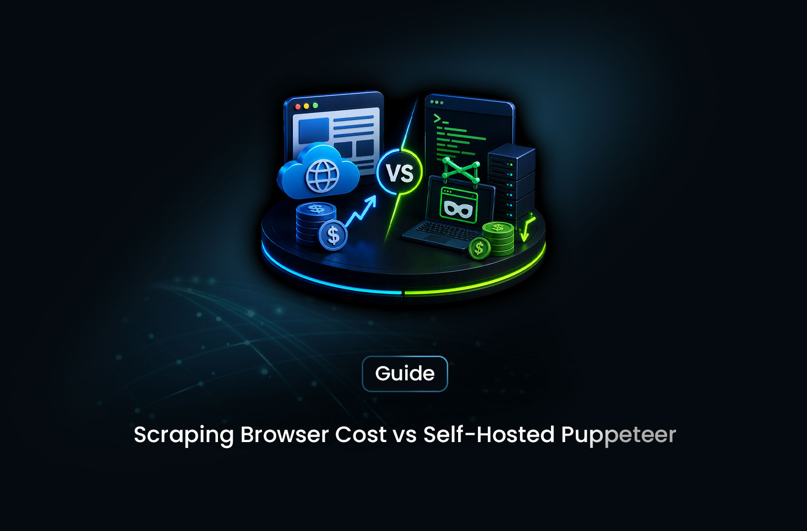 Scraping Browser Cost vs Self-Hosted Puppeteer: What's Cheaper at Scale?