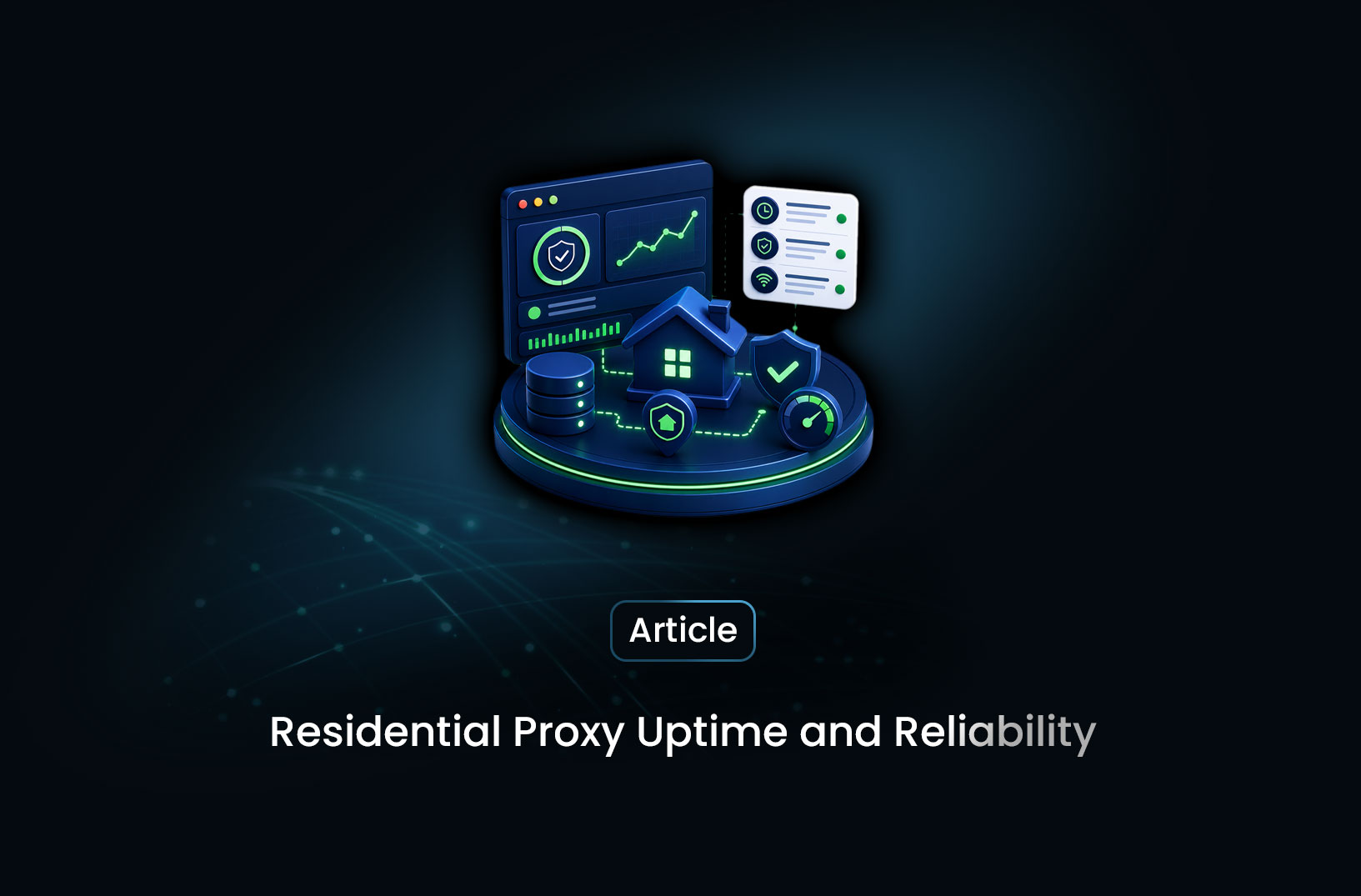 Residential Proxy Uptime and Reliability: What to Expect and How to Handle Failures