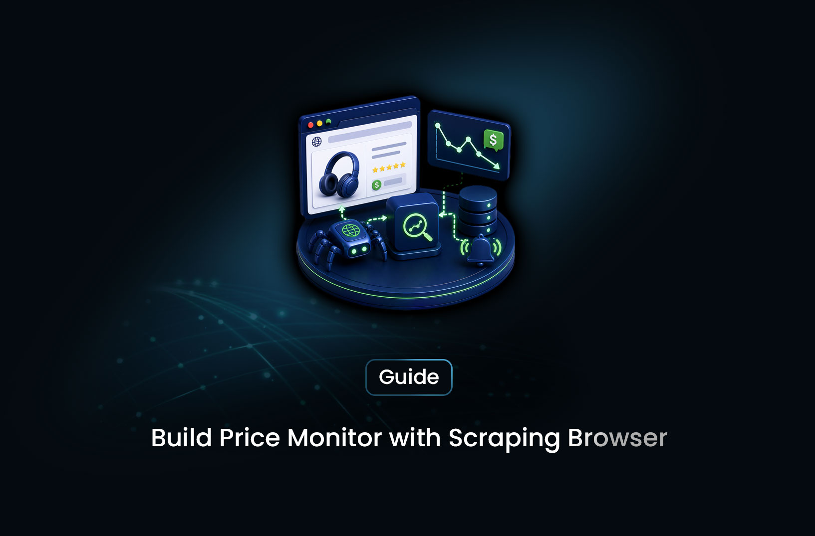 How to Build a Price Monitor With a Scraping Browser (Step-by-Step Guide)