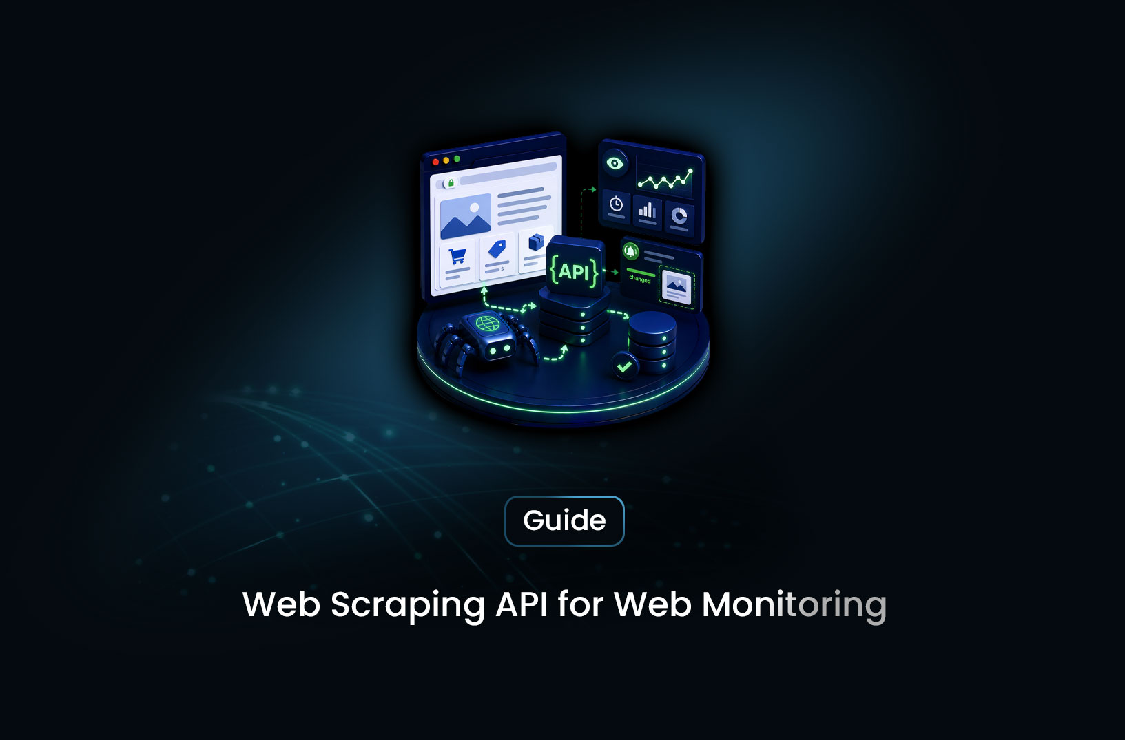 How to Monitor Website Changes Automatically With a Web Scraping API