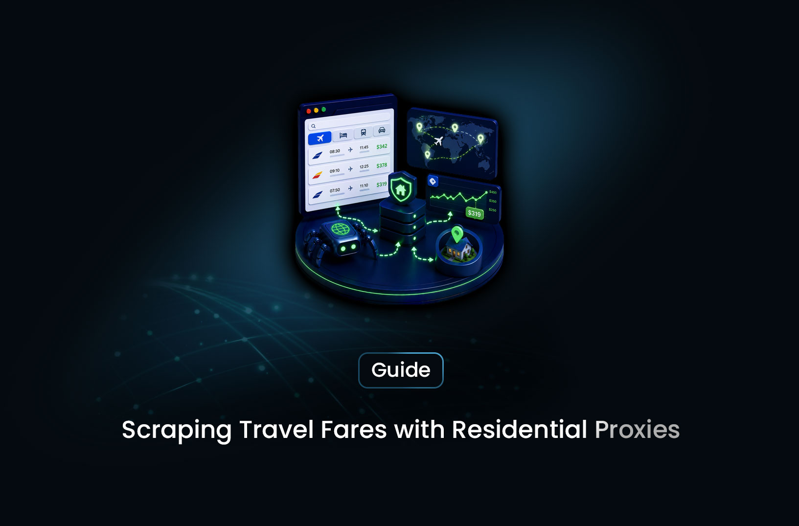 How to Scrape Travel Fares From Multiple Countries Using Residential Proxies