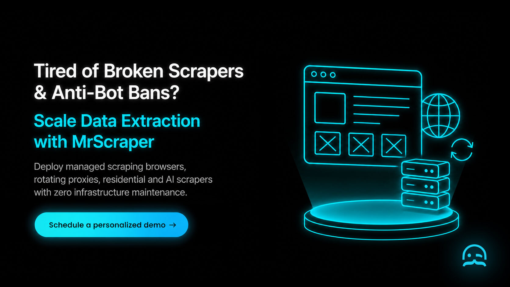 A dark-mode Call-to-Action banner with a glowing cyan wireframe UI card on a pedestal and a schedule a personalized demo button to scale scraping tools with MrScraper.