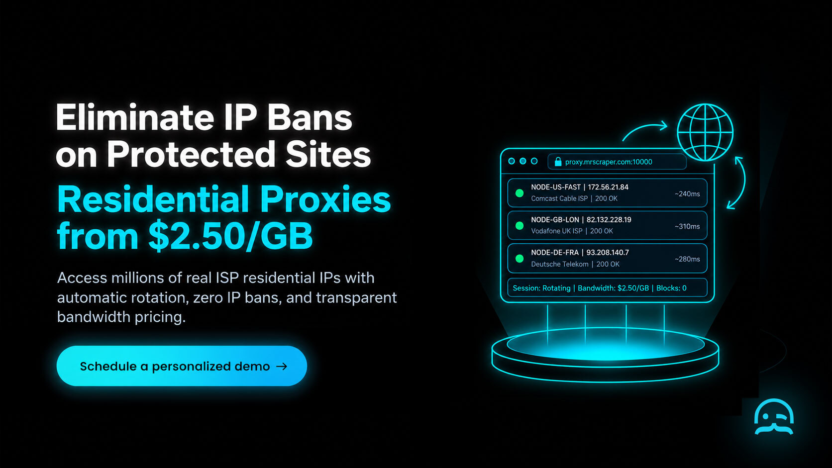 A dark-mode Call-to-Action banner displaying rotating residential ISP proxy nodes on a glowing pedestal beside transparent MrScraper pricing for residential proxies starting at $2.50 per GB, paired with a schedule a personalized demo button.