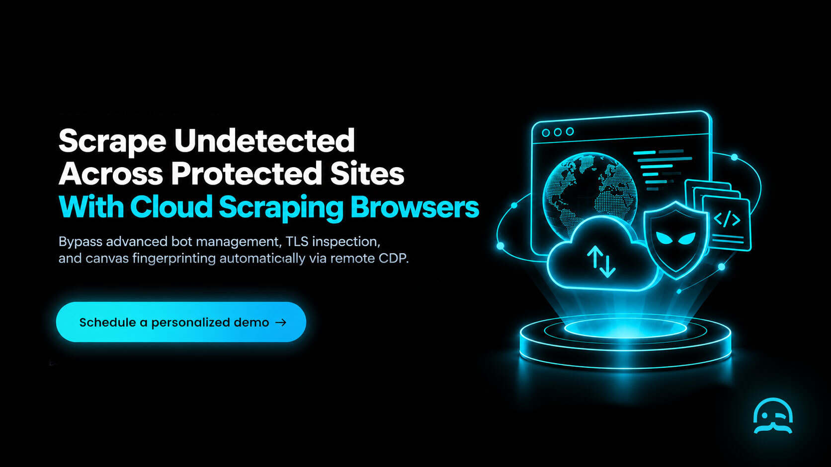 A dark-mode Call-to-Action banner with a glowing cyan browser engine wireframe on a pedestal and a schedule a personalized demo button to scrape undetected with MrScraper