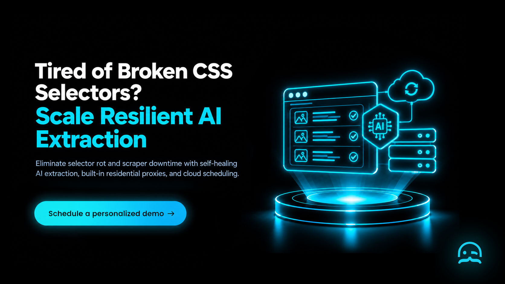 MrScraper AI-driven dynamic selectors call to action banner showing self-healing element extraction, automated residential proxy rotation, and a schedule a personalized demo button.