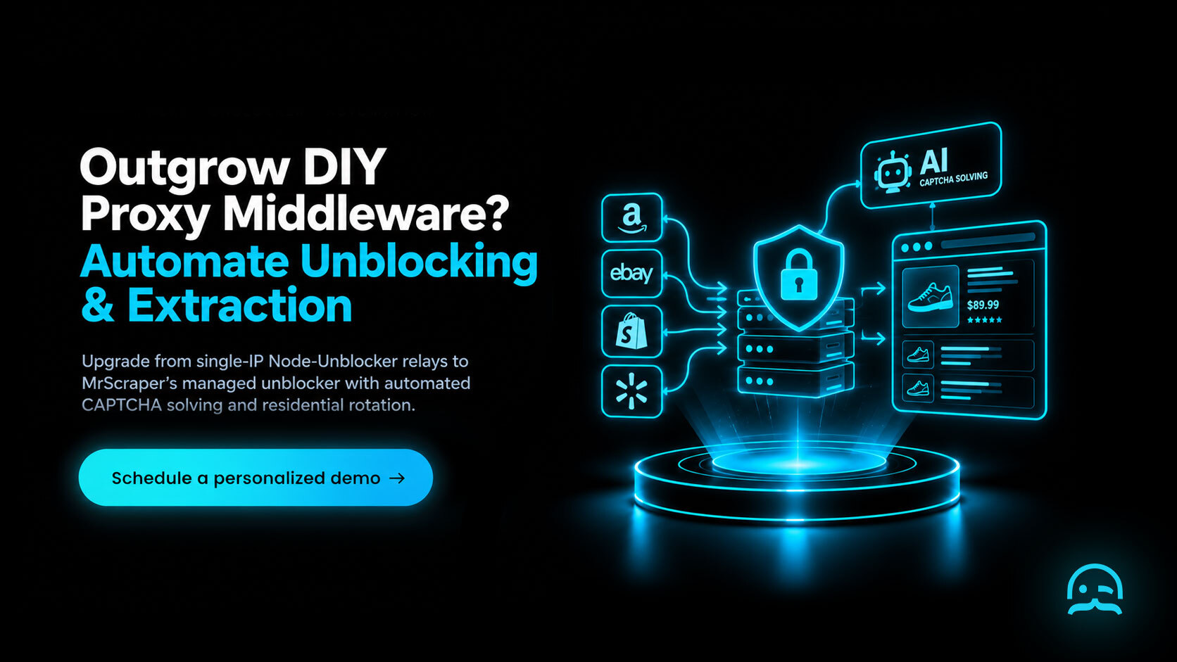 MrScraper Web Unblocker call to action banner showing automated anti-bot bypass, rotating residential proxies, and a schedule a personalized demo button.