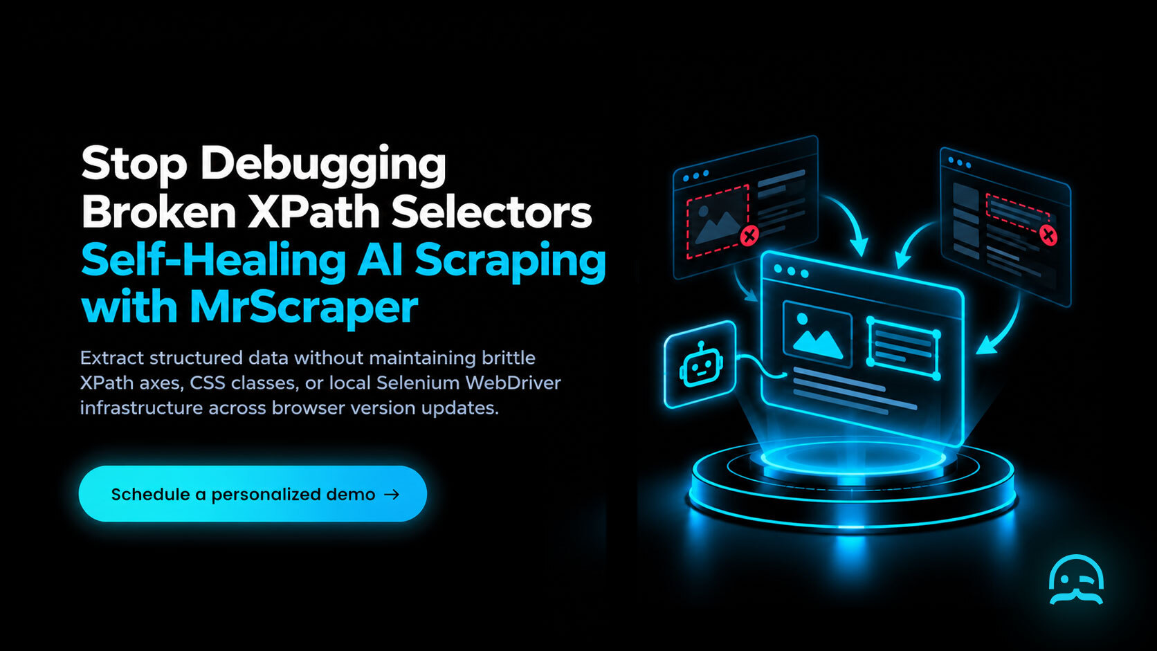 A dark-mode Call-to-Action banner showing self-healing selector telemetry and cloud browser automation on a glowing pedestal with a schedule a personalized demo button.
