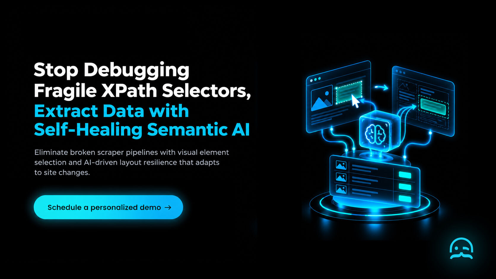 Tailored MrScraper semantic AI selector CTA banner showing legacy XPath migration, auto-adapted DOM shifts, and 100% selector health on a glowing pedestal.