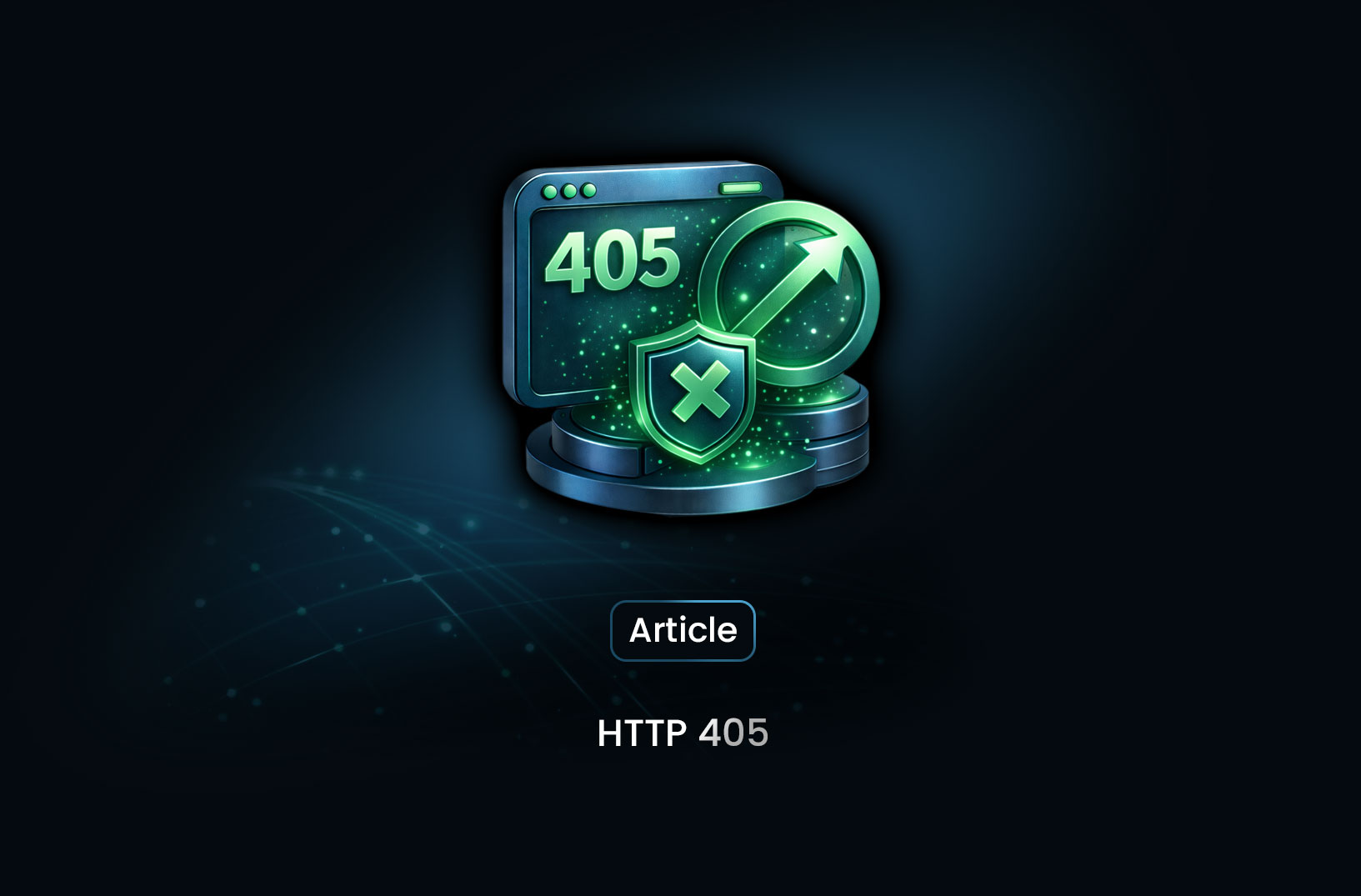 HTTP 405 Method Not Allowed — What It Means and How to Handle It